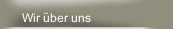Wir &uuml;ber uns