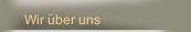 Wir &uuml;ber uns